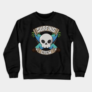 Surfing crew Jolly Roger pirate flag Crewneck Sweatshirt